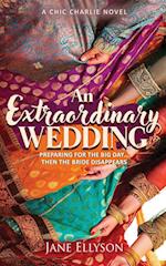 An Extraordinary Wedding