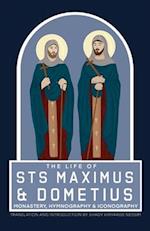 The Life of Sts Maximus and Dometius 