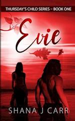 Thursday's Child Series_Book One_Evie 