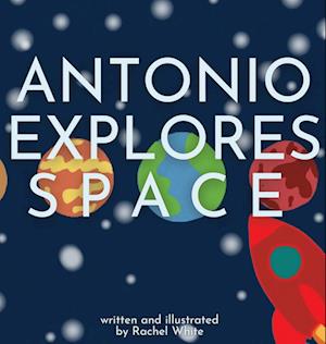 Antonio Explores Space