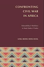 CONFRONTING CIVIL WAR IN AFRICA 