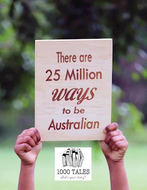 There are 25 Million Ways to be Australian