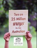 There are 25 Million Ways to be Australian 