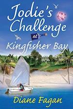 Jodie's Challenge at Kingfisher Bay: Book 4 