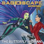 Sage Escape Adventures: The Butterfly Woman 