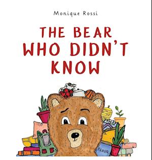 The Bear Who Didn't Know