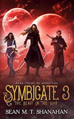 The Symbicate 3 - The Beast In The Void: Here There Be Monsters 