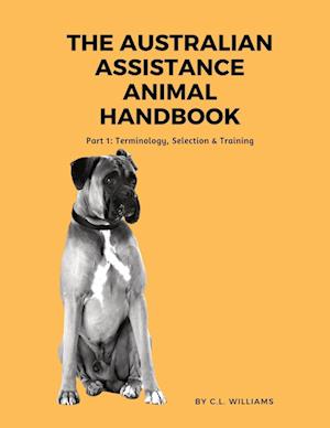 The Australian Assistance Animal Handbook