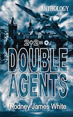 Double Agents 2+2=0