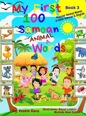 My First 100 Samoan Animal Words - Book 3