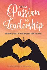 From Passion to Leadership 