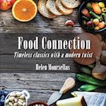 Food Connection: Timeless Classics with a Modern Twist 