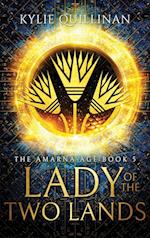 Lady of the Two Lands (Hardback version) 