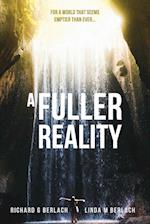 A Fuller Reality 