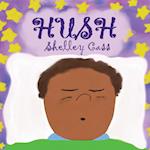 Hush: Book Five in the Sleep Sweet Series 