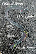 Collected Poems: A Life in Poetry 