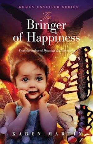 the Bringer of Happiness