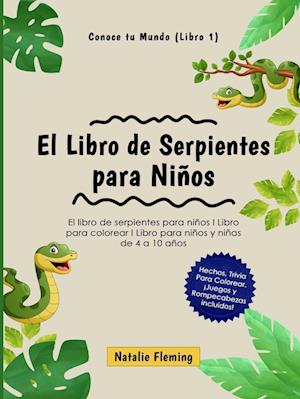 El Libro de Serpientes para Niños