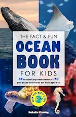 The Fact & Fun Ocean Book for Kids