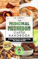 The Medicinal Mushroom Starter Handbook
