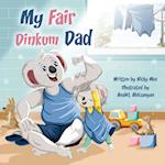 My Fair Dinkum Dad