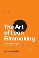 The Art of Lean Filmmaking