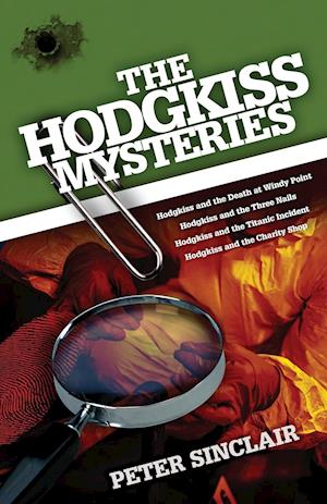 The Hodgkiss Mysteries