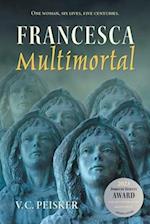 Francesca Multimortal 