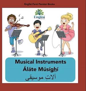 Englisi Farsi Persian Books Musical Instruments Áláte Músíghí