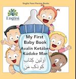 Englisi Farsi Persian Books My First Baby Book Avalín Ketábe Kúdake Man