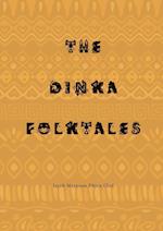 THE DINKA FOLKTALES 