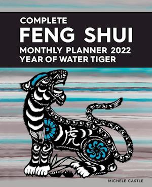 Complete Feng Shui Monthly Planner 2022