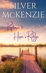 Return to Hope's Ridge: Romantic Women's Fiction 