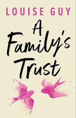A Family's Trust 