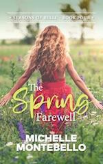 The Spring Farewell