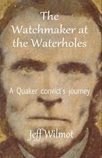 The Watchmaker at the Waterholes