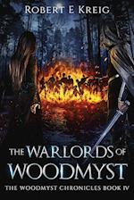 The Warlords of Woodmyst