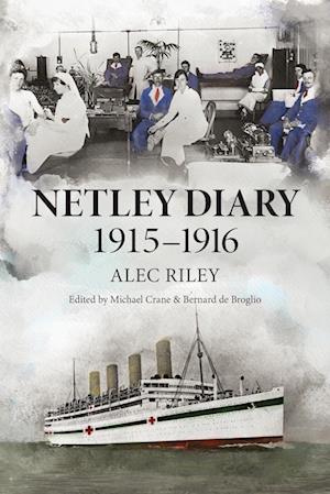 Netley Diary 1915-1916