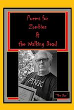 Poems for Zombies & the Walking Dead 