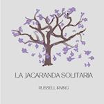 The Lonely Jacaranda - spanish translation