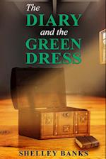 The Diary and the Green Dress 