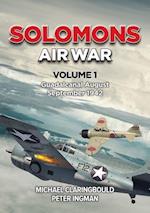 Solomons Air War Volume 1