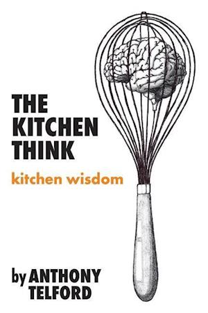 The Kitchen Think