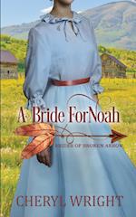 A Bride for Noah 