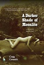 A Darker Shade of Moonlite
