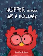 Hopper the Hoot Has a Holiday: Small actions make big difference 