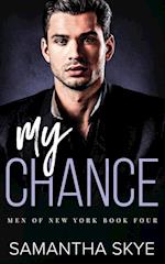 My Chance: An Opposites Attract Mafia Romance 