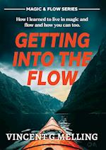 Getting into the Flow