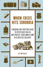 When Crisis Hits Suburbia 