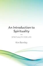 An Introduction to Spirituality